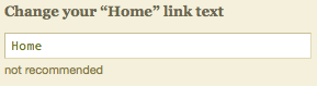 Change Your “Home” Link Text